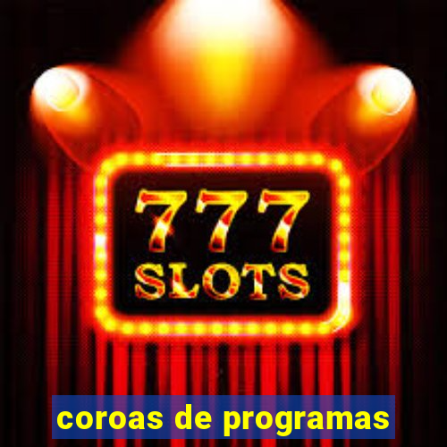 coroas de programas